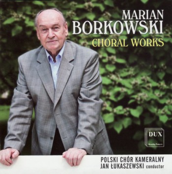 thumb Marian Borkowski Choral works okładka