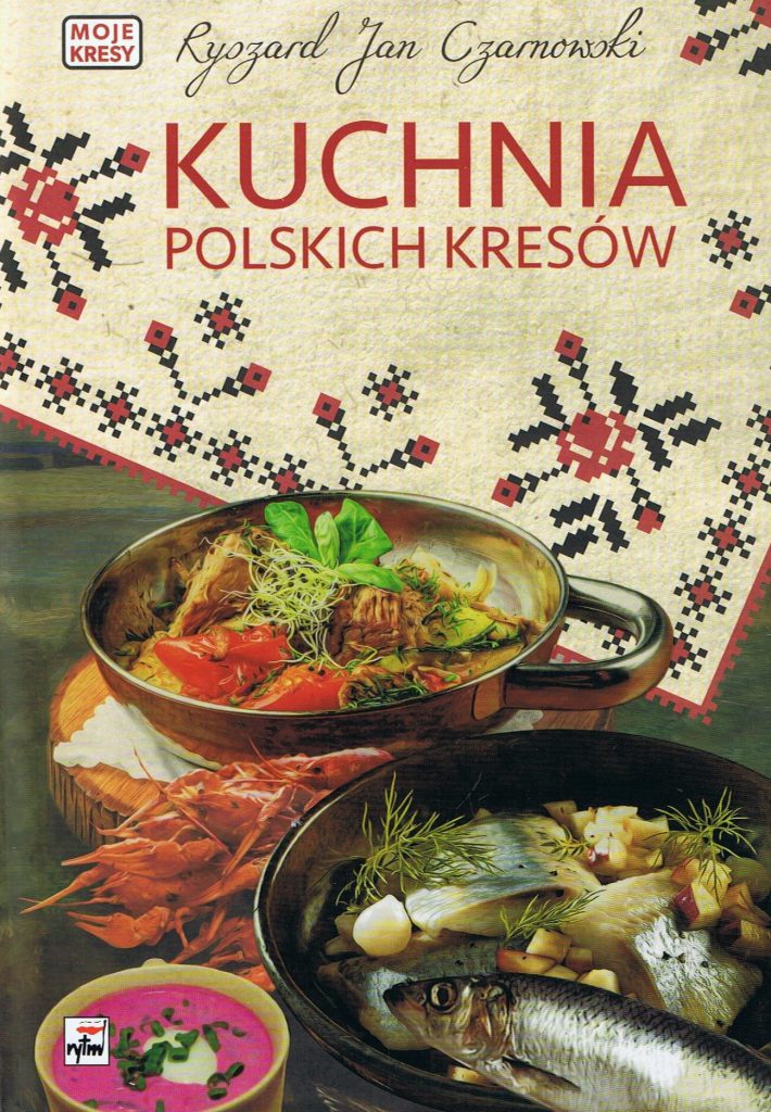 Kuchnia polskich Kresow