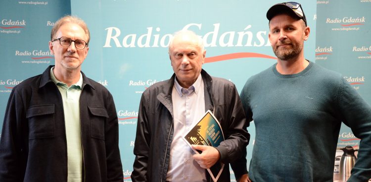 Tomasz Żółtowski, Leszek Kopeć, Jakub Maj. (fot. Radio Gdańsk)