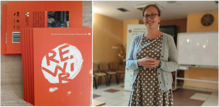 Dominika Lewicka-Klucznik i jej tom wierszy "Rewir" (fot. archiwum Dominiki Lewickiej-Klucznik)