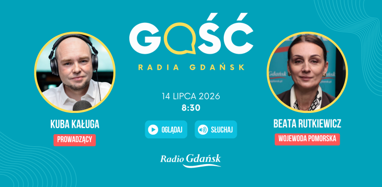Grafika zapowiadająca audycję „Gość Radia Gdańsk” z udziałem wojewody pomorskiej Beaty Rutkiewicz i prowadzącego Kuby Kaługi. Program zaplanowano na 14 lipca 2026 roku o godzinie 8:30