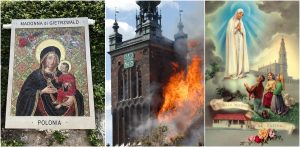 Kolaż zdjęć: Orędzie fatimskie, Mozaika Matki Bożej Gietrzwałdzkiej w Watykanie i pożar kościoła pw. św. Katarzyny w Gdańsku
