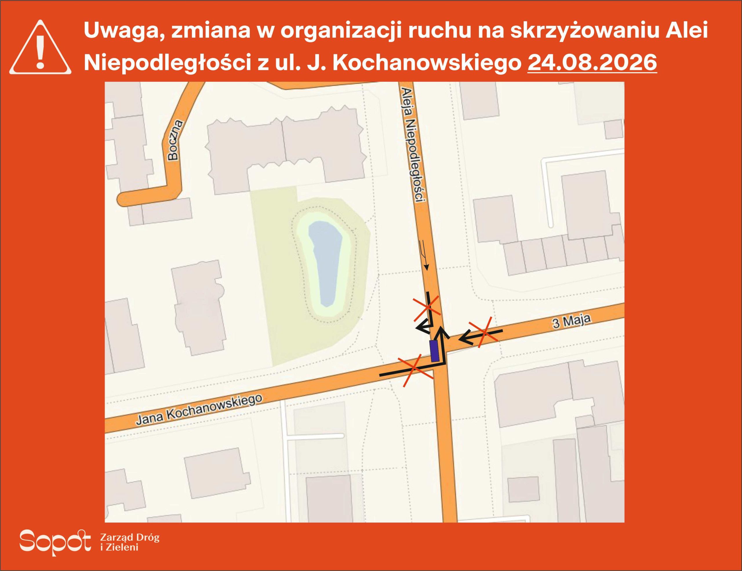 Mapa organizacji ruchu na pomarańczowym tle opublikowana przez ZDiZ Sopot. Prezentuje skrzyżowanie Alei Niepodległości z ulicą J. Kochanowskiego i ulicą 3 Maja w dniu 24.08.2026 r., na którym czerwonymi krzyżykami zaznaczono zamknięte odcinki dróg oraz kierunki wyłączone z ruchu