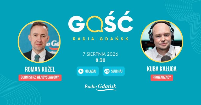 Gościem Radia Gdańsk będzie burmistrz Władysławowa Roman Kużel