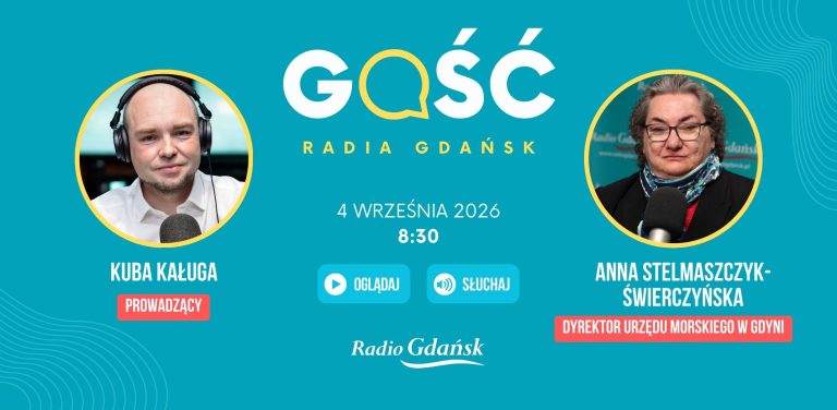 Grafika zapowiadająca audycję "Gość Radia Gdańsk" z 4 września. Po prawej stronie w okrągłej ramce zdjęcie prowadzącego rozmowę Kuby Kaługi, po lewej stronie w okrągłej ramce Anna Stelmaszyk-Świerczyńska, dyrektor Urzędu Morskiego w Gdyni