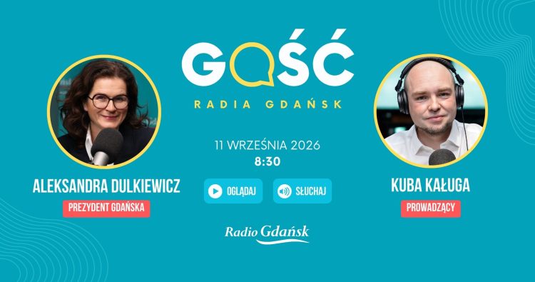 Gość Radia Gdańsk - Aleksandra Dulkiewicz